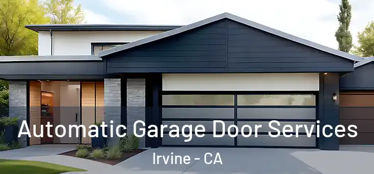  Automatic Garage Door Services Irvine - CA