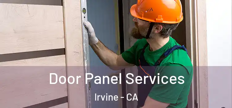  Door Panel Services Irvine - CA